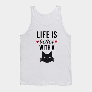 Life is better with a cat, text design, word art Tank Top